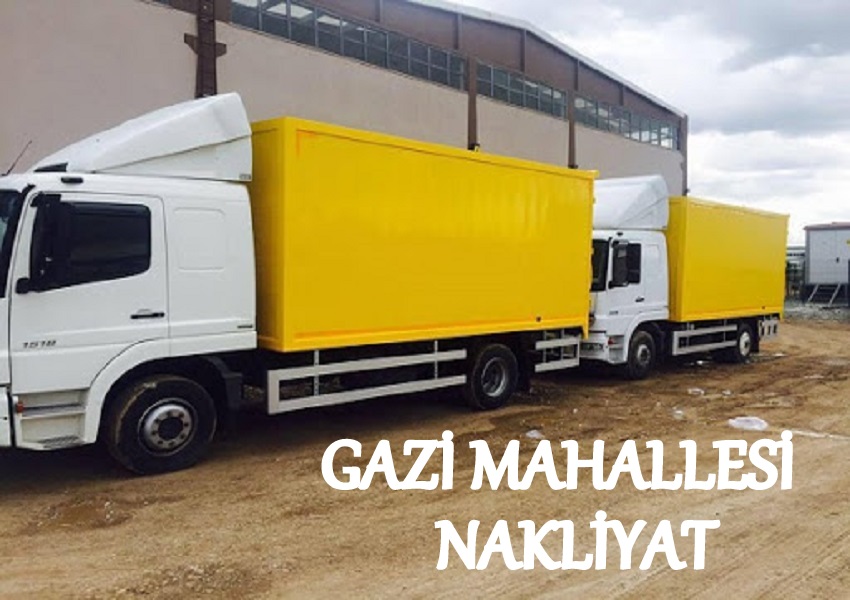 Gazi Mahallesi Evden Eve Nakliyat